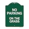 Signmission No Parking On The Grass Heavy-Gauge Aluminum Architectural Sign, 24" x 18", GW-1824-9823 A-DES-GW-1824-9823 - alternate 1